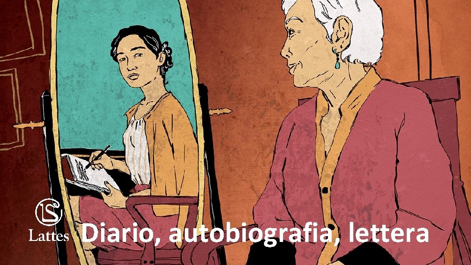 Diario, autobiografia, lettera 