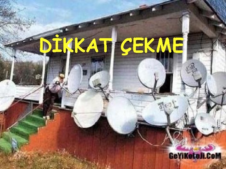 DİKKAT ÇEKME 