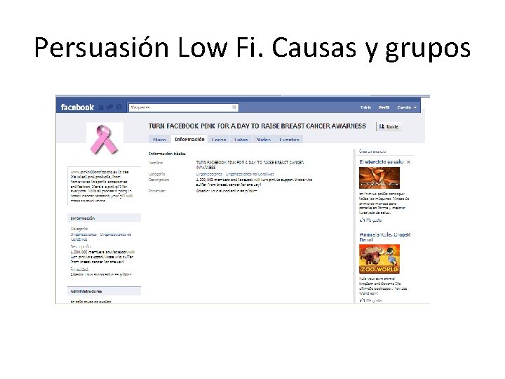 Persuasión Low Fi. Causas y grupos 