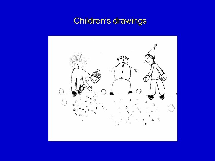 Children’s drawings 