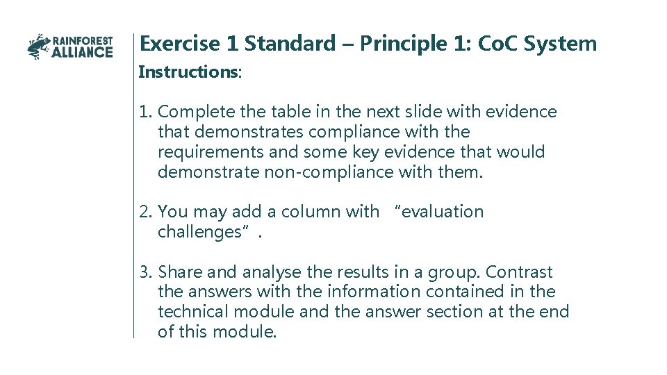 Exercise 1 Standard – Principle 1: Co. C System Instructions: 1. Complete the table