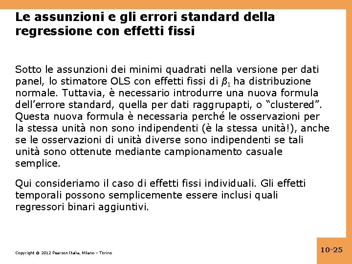 Le assunzioni e gli errori standard della regressione con effetti fissi Sotto le assunzioni