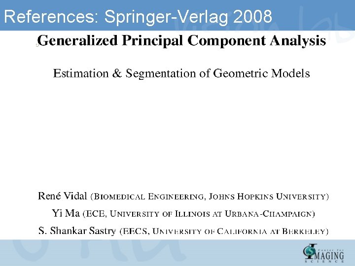 References: Springer-Verlag 2008 References: Springer-Verlag 2008