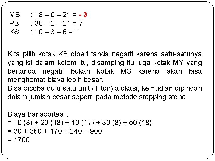 MB PB KS : 18 – 0 – 21 = - 3 : 30 MB PB KS : 18 – 0 – 21 = - 3 : 30