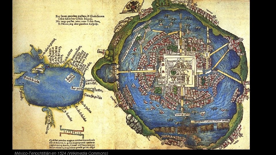 México-Tenochtitlán en 1524 (Wikimedia Commons) 