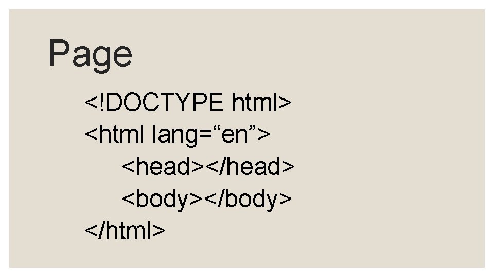 Page <!DOCTYPE html> <html lang=“en”> <head></head> <body></body> </html> Page <!DOCTYPE html> <html lang=“en”> <head></head> <body></body> </html>
