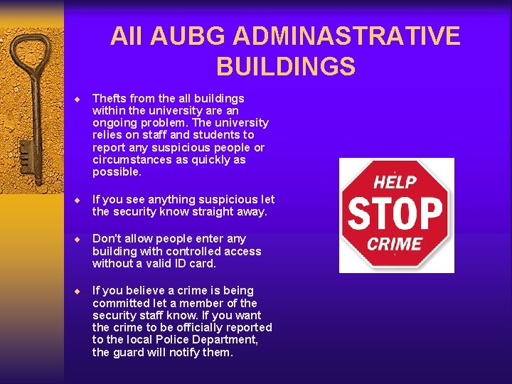 All AUBG ADMINASTRATIVE BUILDINGS ¨ Thefts from the all buildings within the university are