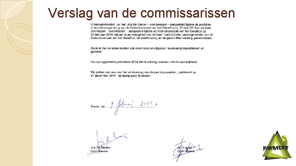 Verslag van de commissarissen 