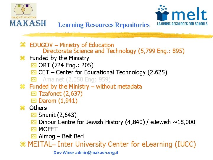 Learning Resources Repositories z EDUGOV – Ministry of Education Directorate Science and Technology (5,