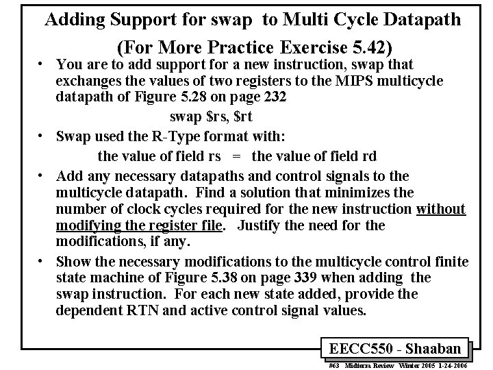 Adding Support for swap to Multi Cycle Datapath (For More Practice Exercise 5. 42)