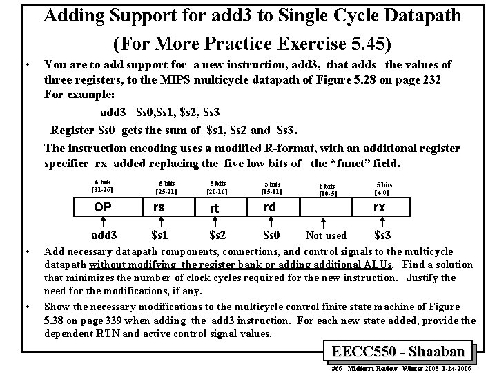 Adding Support for add 3 to Single Cycle Datapath (For More Practice Exercise 5.