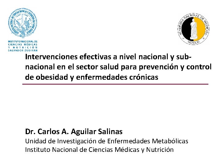 Intervenciones efectivas a nivel nacional y subnacional en el sector salud para prevención y