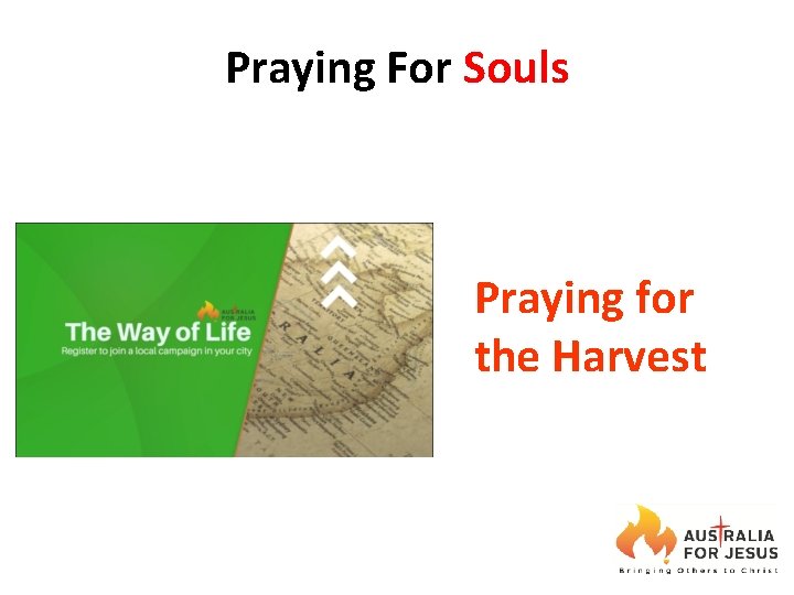 Praying For Souls Praying for the Harvest 
