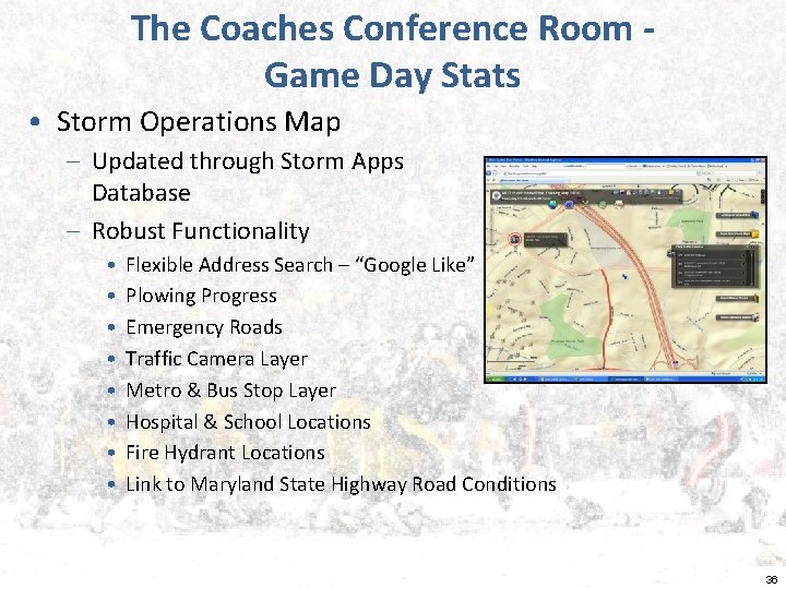 The Coaches Conference Room Game Day Stats • Storm Operations Map – Updated through