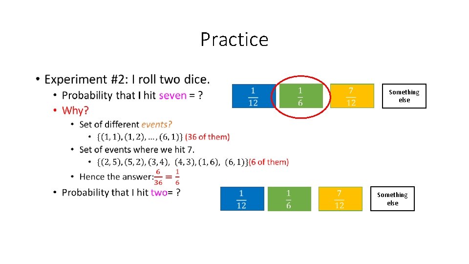 Practice • Something else 