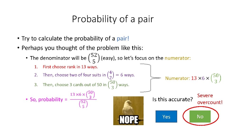  • Severe Is this accurate? overcount! Yes No 