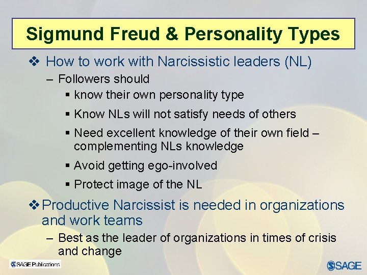 Sigmund Freud & Personality Types v How to work with Narcissistic leaders (NL) –