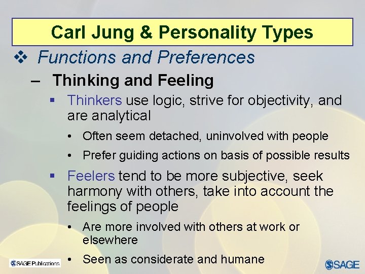 Carl Jung & Personality Types v Functions and Preferences – Thinking and Feeling §