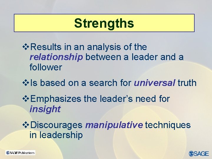 Strengths v. Results in an analysis of the relationship between a leader and a