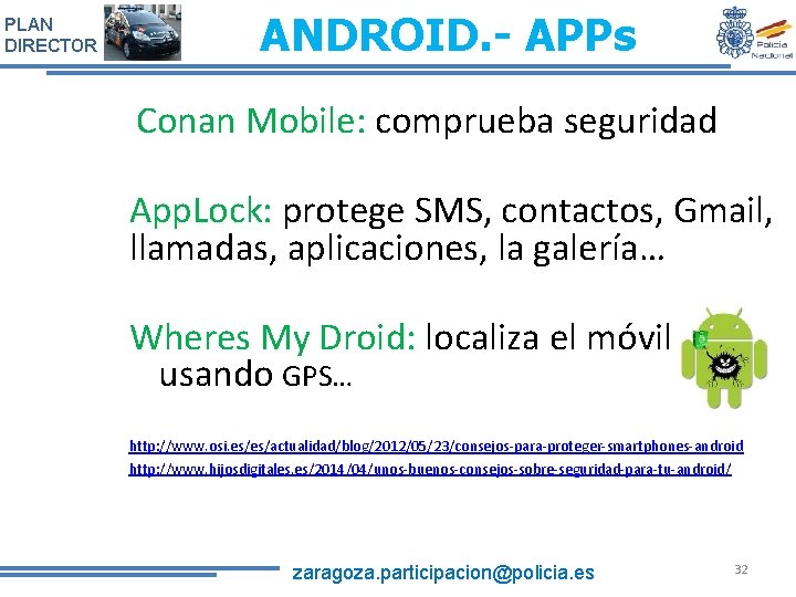 PLAN DIRECTOR ANDROID. - APPs Conan Mobile: comprueba seguridad App. Lock: protege SMS, contactos,