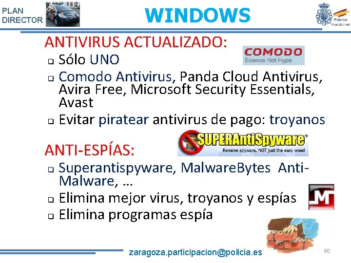 WINDOWS PLAN DIRECTOR ANTIVIRUS ACTUALIZADO: Sólo UNO q Comodo Antivirus, Antivirus Panda Cloud Antivirus,