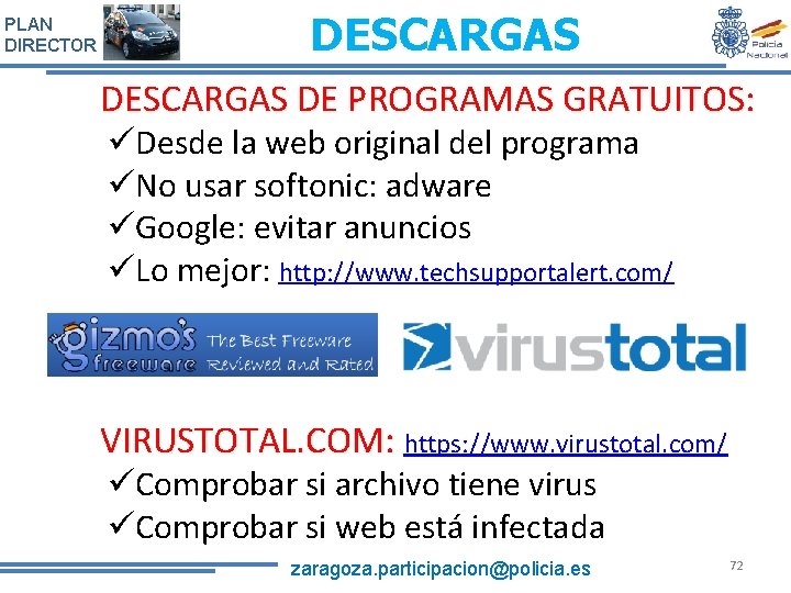 PLAN DIRECTOR DESCARGAS DE PROGRAMAS GRATUITOS: üDesde la web original del programa üNo usar