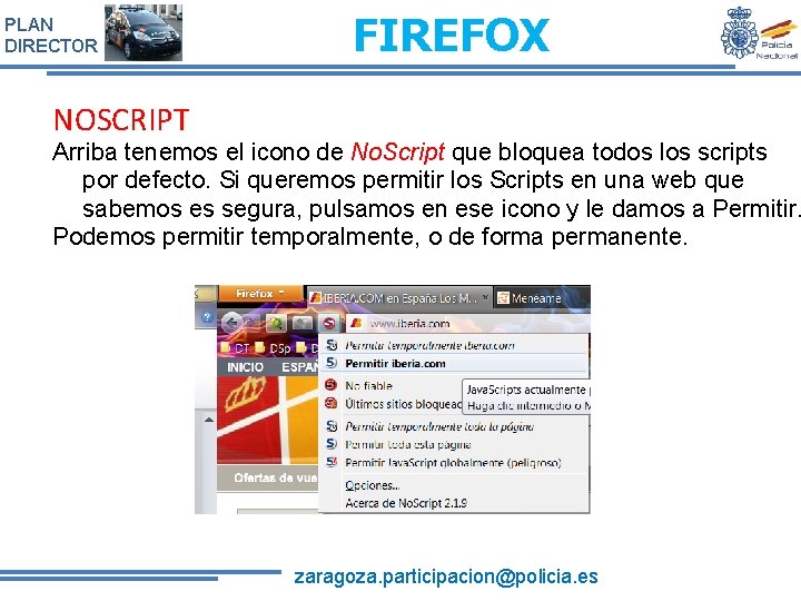 PLAN DIRECTOR FIREFOX NOSCRIPT Arriba tenemos el icono de No. Script que bloquea todos