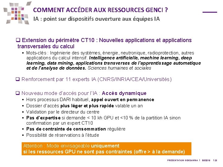 COMMENT ACCÉDER AUX RESSOURCES GENCI ? IA : point sur dispositifs ouverture aux équipes