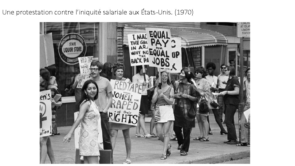 Une protestation contre l’iniquité salariale aux États-Unis. (1970) 