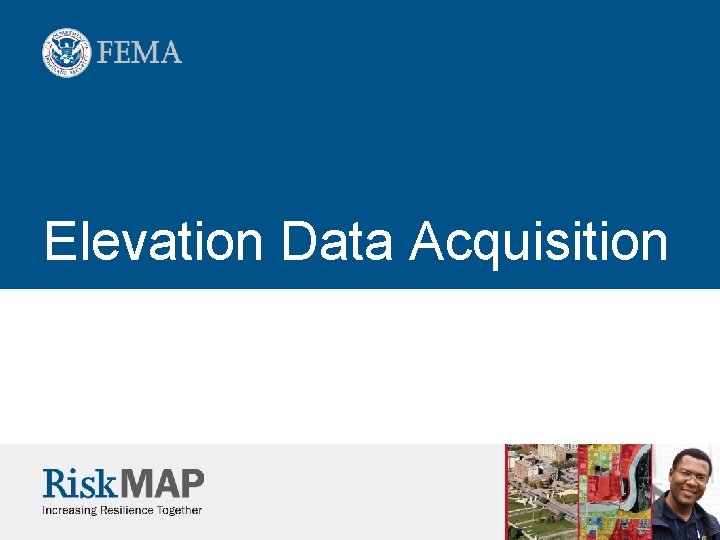 Elevation Data Acquisition 