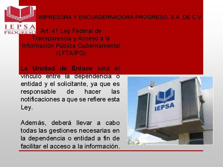 IMPRESORA Y ENCUADERNADORA PROGRESO, S. A. DE C. V. Art. 41 Ley Federal de