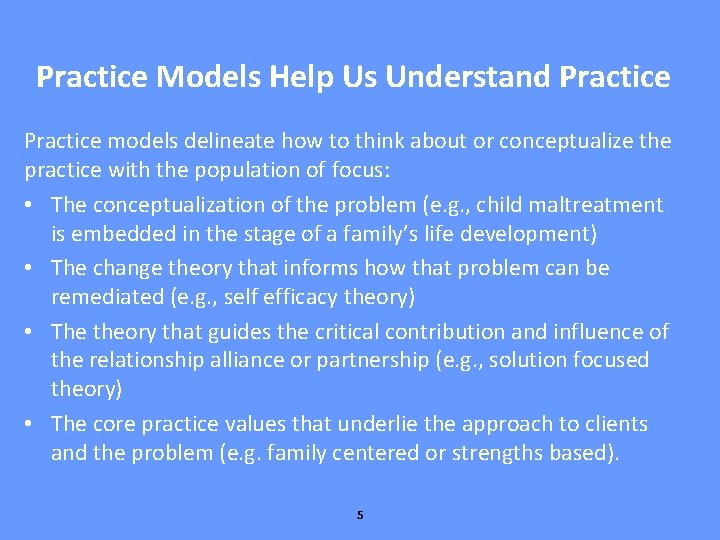 Core Practice Model Principles California Child Welfare Core Practice Model Development of