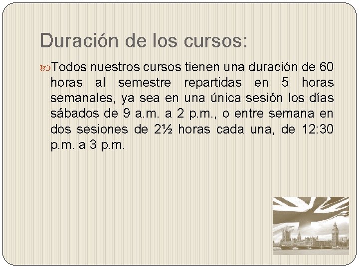 Duración de los cursos: Todos nuestros cursos tienen una duración de 60 horas al Duración de los cursos: Todos nuestros cursos tienen una duración de 60 horas al