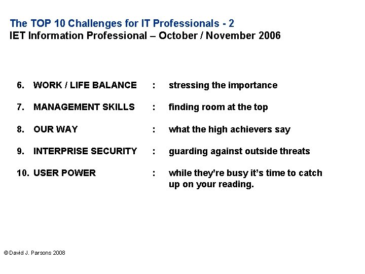 The TOP 10 Challenges for IT Professionals - 2 IET Information Professional – October