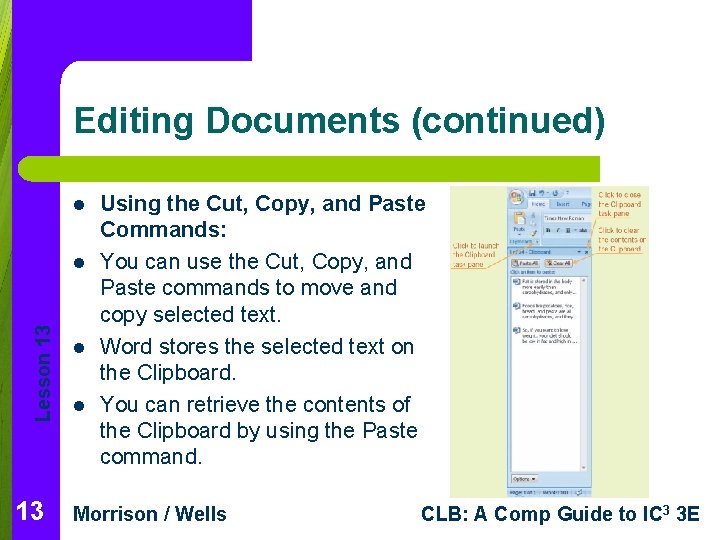 Editing Documents (continued) l Lesson 13 l l Using the Cut, Copy, and Paste