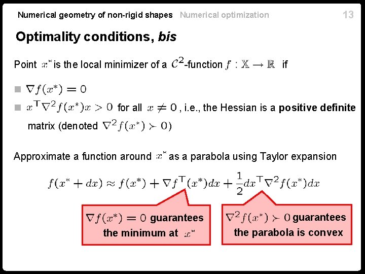 13 Numerical geometry of non-rigid shapes Numerical optimization Optimality conditions, bis Point n is