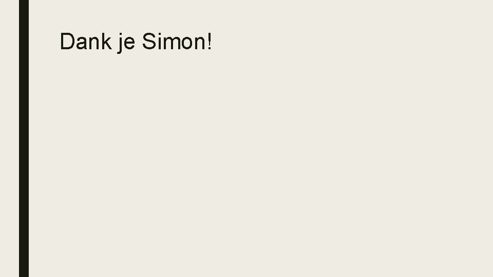 Dank je Simon! 