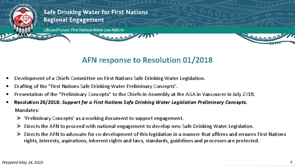 AFN response to Resolution 01/2018 • • Development of a Chiefs Committee on First
