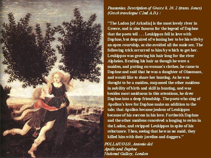 Pausanias, Description of Greece 8. 20. 2 (trans. Jones) (Greek travelogue C 2 nd