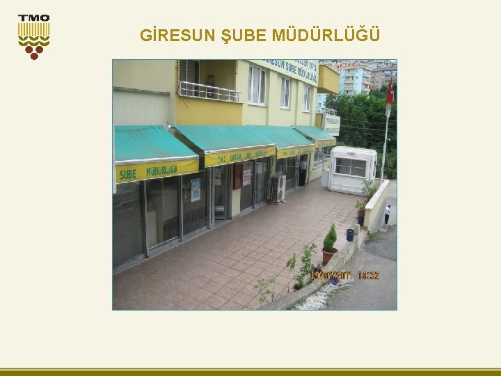 GİRESUN ŞUBE MÜDÜRLÜĞÜ 