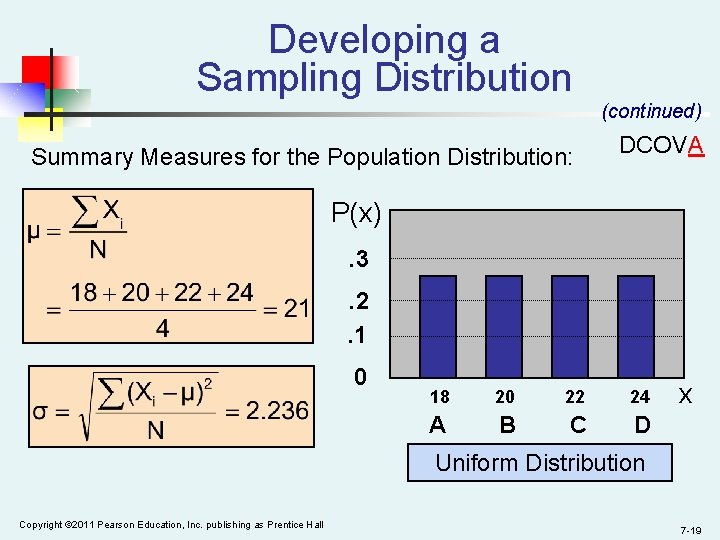 Developing a Sampling Distribution Summary Measures for the Population Distribution: (continued) DCOVA P(x). 3.