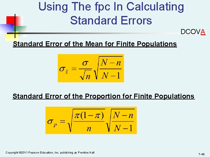 Using The fpc In Calculating Standard Errors DCOVA Standard Error of the Mean for