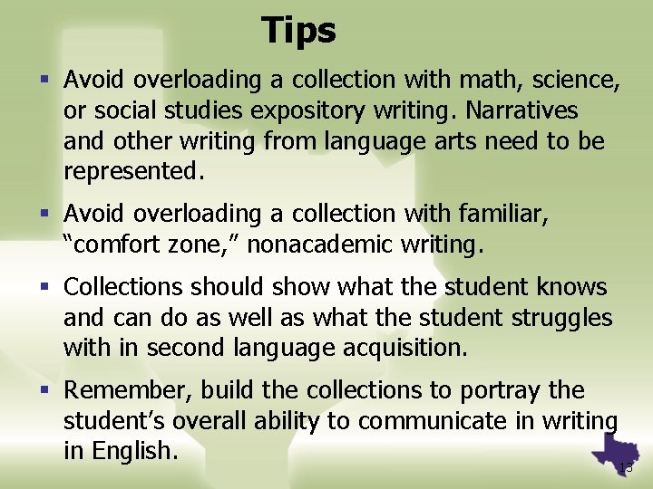 Tips § Avoid overloading a collection with math, science, or social studies expository writing.