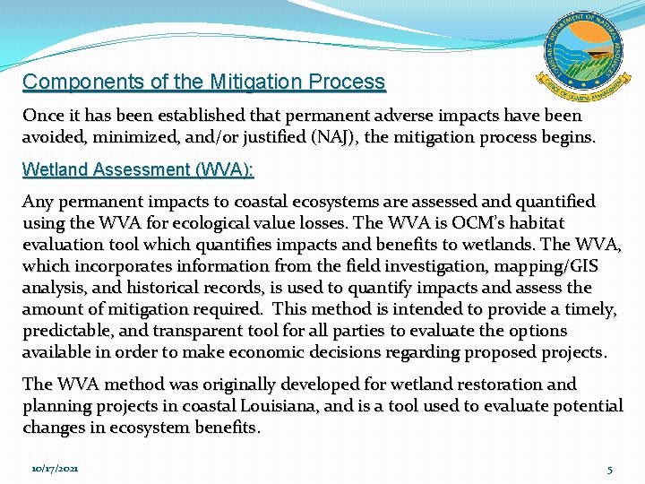 Components of the Mitigation Process Once it has been established that permanent adverse impacts