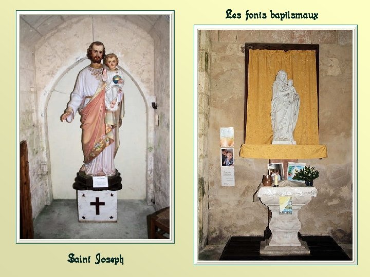 Les fonts baptismaux Saint Joseph 