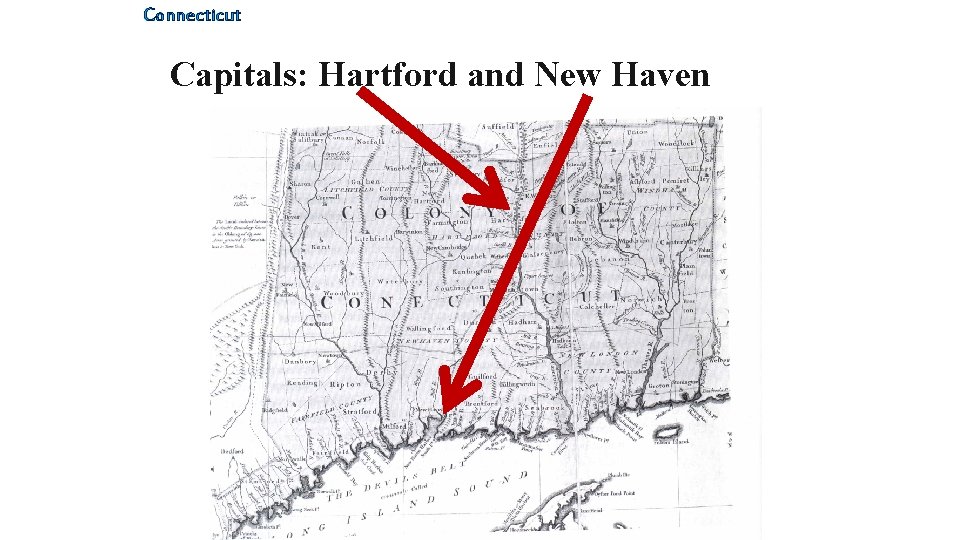 Connecticut Capitals: Hartford and New Haven 