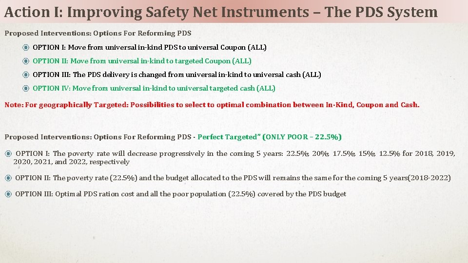Action I: Improving Safety Net Instruments – The PDS System Proposed Interventions: Options For