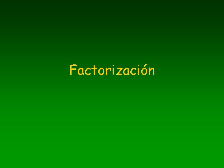 Factorización 