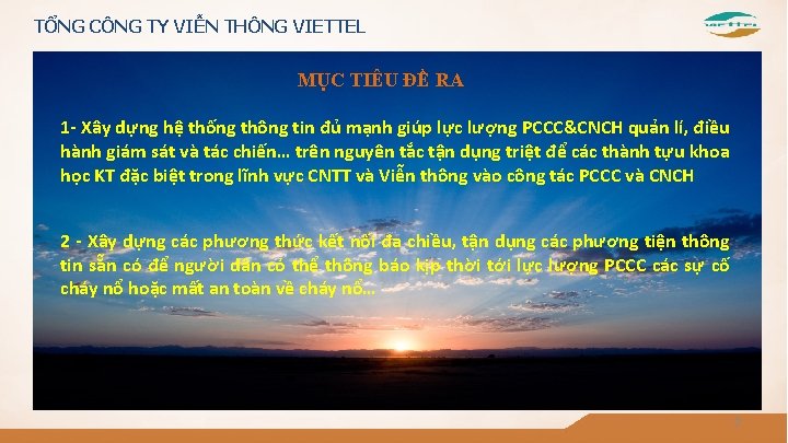 TỔNG CÔNG TY VIỄN THÔNG VIETTEL MỤC TIÊU ĐỀ RA 1 - Xây dựng