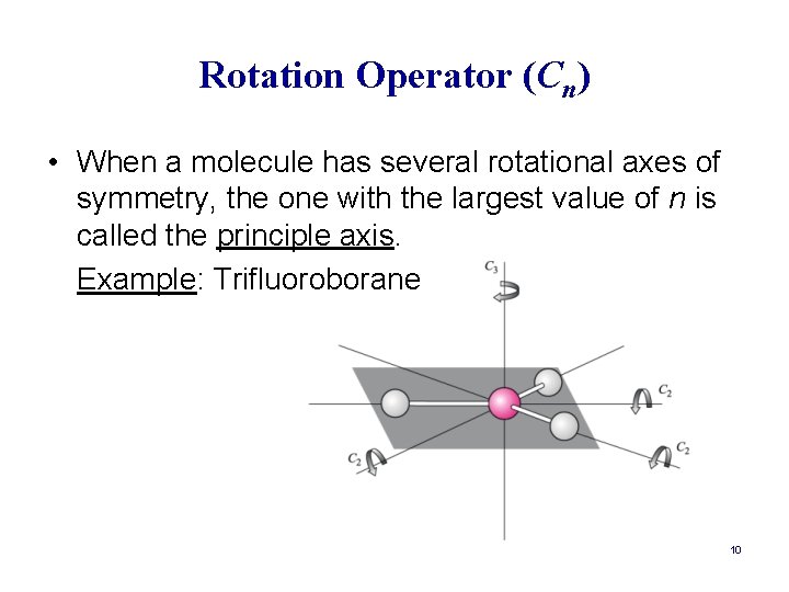 Linear Molecule Rotation CHEM 515 Spectroscopy Lecture 8 Molecular Symmetry Molecular